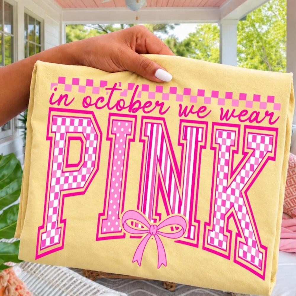 In October We Wear Shirt,  Awareness Tee, October